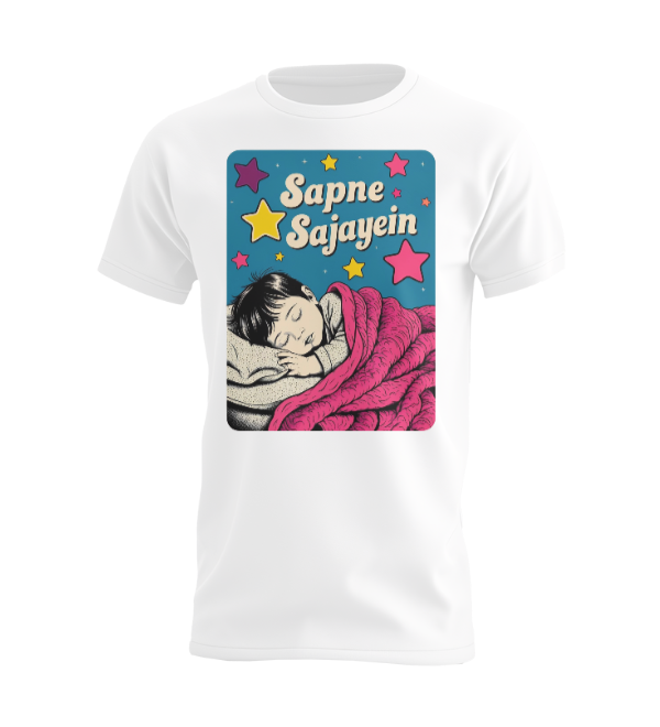 Sapne Sajayein T-shirt