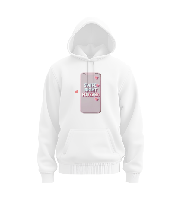 Swipe right forever Hoodie